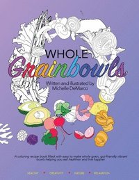 bokomslag Whole Grainbowls