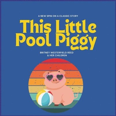 This Little Pool Piggy