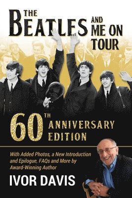 Beatles and Me On Tour