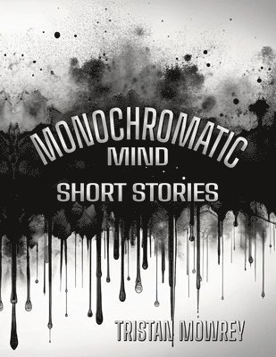 Monochromatic Mind 1