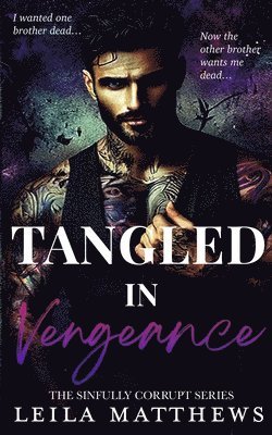 Tangled In Vengeance 1