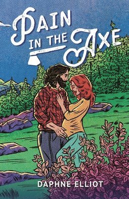 Daphne Elliot - Pain In The Axe, Häftad