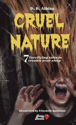 Cruel Nature 1