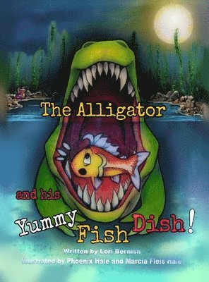 bokomslag Alligator and his Yummy Fish Dish
