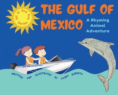 Laura E Ruberto - Gulf of Mexico, Inbunden