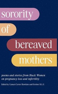 bokomslag Sorority of Bereaved Mothers
