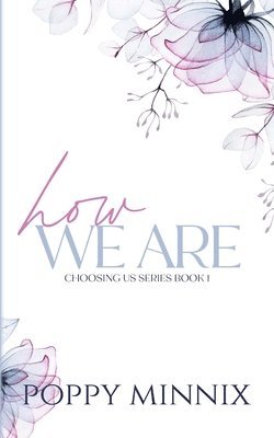 How We Are