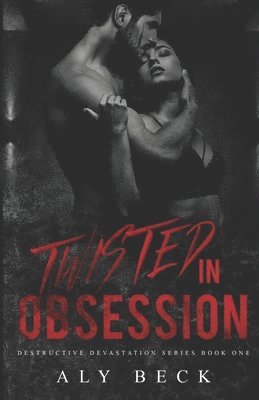 Twisted in Obsession 1