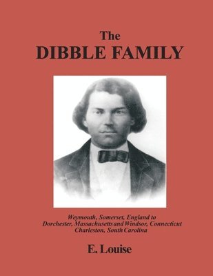 The Dibble Family 1