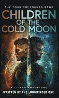 bokomslag Children of the Cold Moon: A LitRPG Adventure