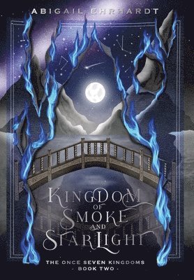 bokomslag Kingdom of Smoke and Starlight