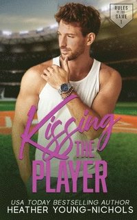 bokomslag Kissing the Player