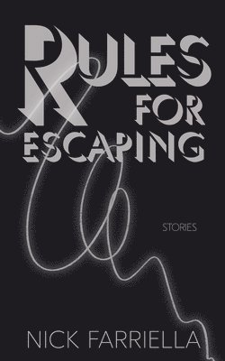 Rules For Escaping 1