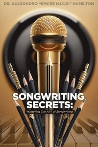 bokomslag Songwriting Secrets