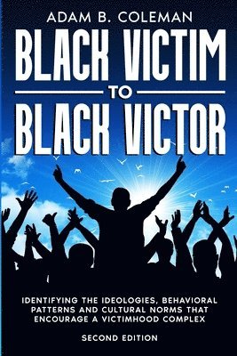 bokomslag Black Victim To Black Victor