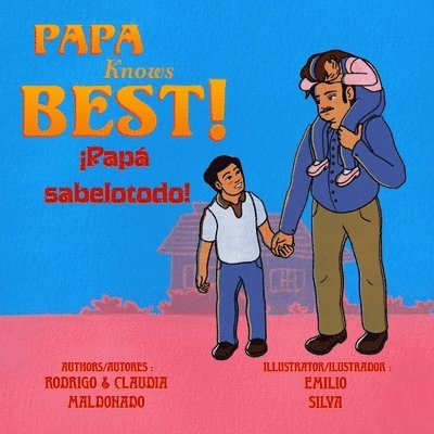 Papa Knows Best! iPapa sabelotodo!