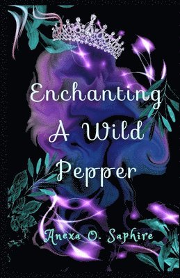 Enchanting A Wild Pepper 1