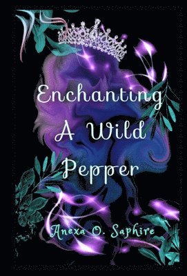 Enchanting A Wild Pepper 1