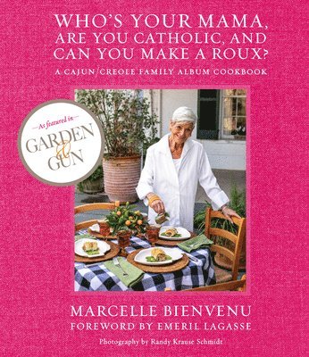 Who's Your Mama, Are You Catholic, and Can You Make A Roux? 1