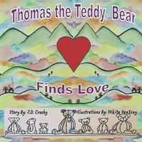 bokomslag Thomas the Teddy Bear Finds Love