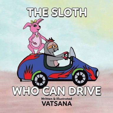 bokomslag Sloth Who Can Drive