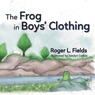 bokomslag Frog in Boys' Clothing