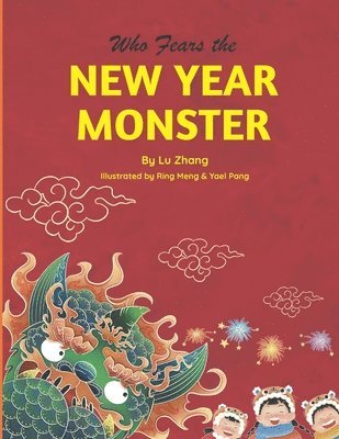 Who Fears the New Year Monster? 1