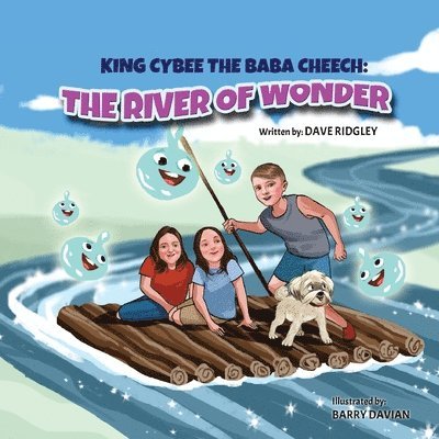 Dave Ridgley, Alanna Slowinski - King Cybee The Baba Cheech, Häftad