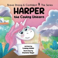 bokomslag Harper the Coding Unicorn
