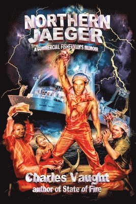 Charles R Vaught Jr, Jr. Vaught, Charles R., Charles R Vaught Jr. - Northern Jaeger, Häftad
