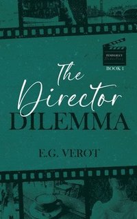 bokomslag The Director Dilemma