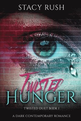 Twisted Hunger 1