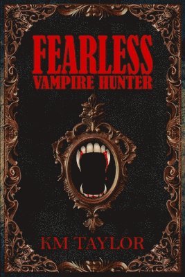 bokomslag Fearless Vampire Hunter