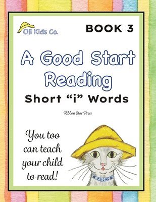 A Good Start Reading: Short 'i' Words 1