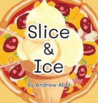 bokomslag Slice & Ice