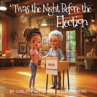 'Twas The Night Before The Election 1