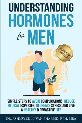 bokomslag Understanding Hormones for Men