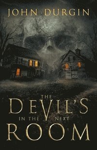 bokomslag The Devil's In The Next Room