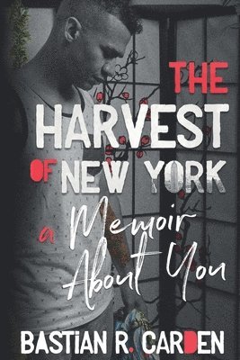 The Harvest of New York 1