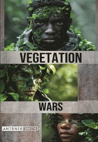 bokomslag Vegetation Wars
