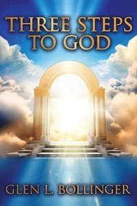bokomslag Three Steps To God
