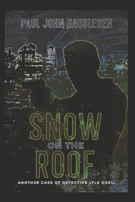 Snow on the Roof