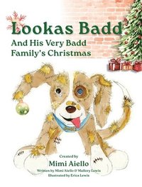 bokomslag Lookas Badd and his Very Badd Families' Christmas