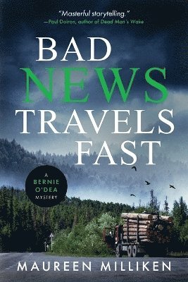 Bad News Travels Fast 1
