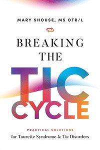 bokomslag Breaking the TIC Cycle