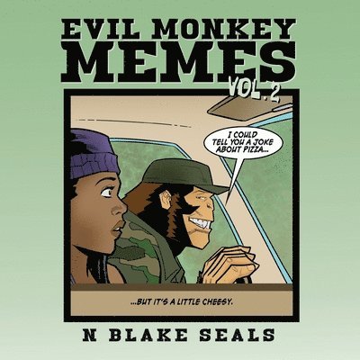 Evil Monkey Memes Volume Two 1