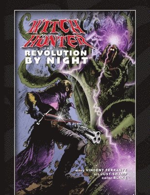 Witch Hunter - The Revolution By Night 1