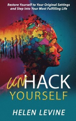 UnHack Yourself 1