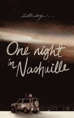 bokomslag One Night in Nashville