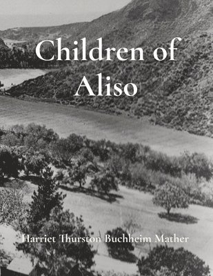Children of Aliso 1